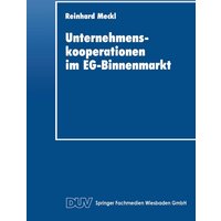 Unternehmenskooperationen im EG-Binnenmarkt